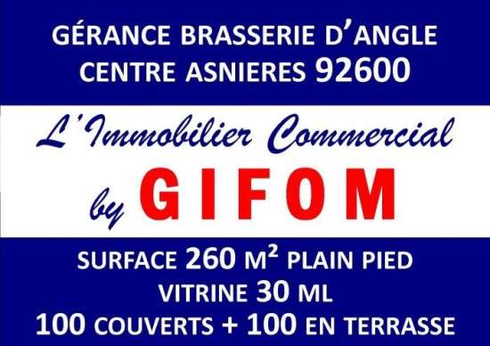 Gifom - location gérance brasserie d'angle 92600 asnieres sur s